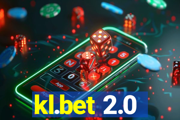 kl.bet 2.0